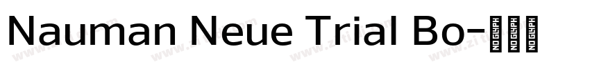 Nauman Neue Trial Bo字体转换